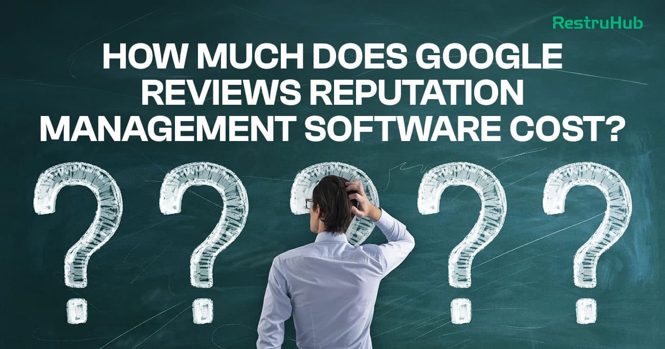 How Much Does Google Reviews Reputation Management Software Cost?