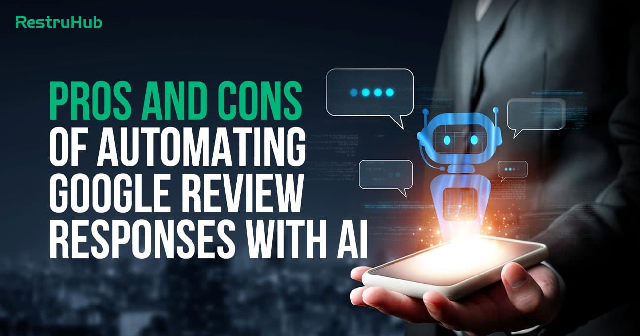 Pros And Cons Of Google Review Response Automation And Ai