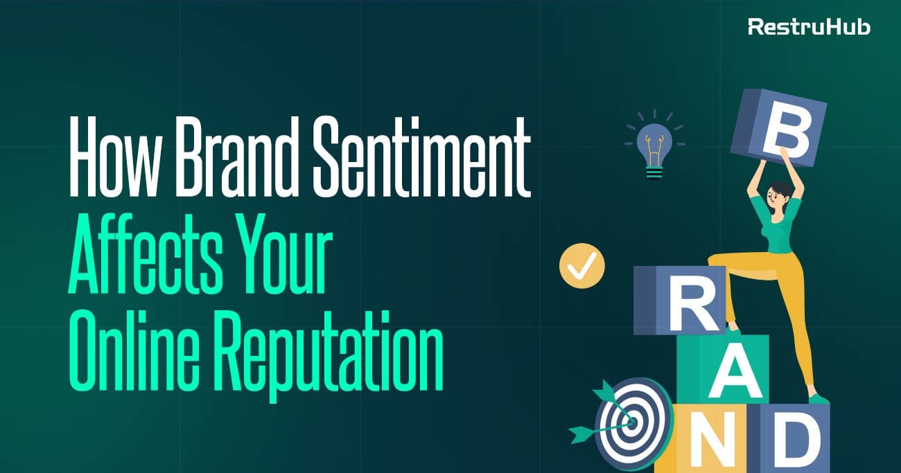 How Brand Sentiment Affects Your Online Reputation In 2026