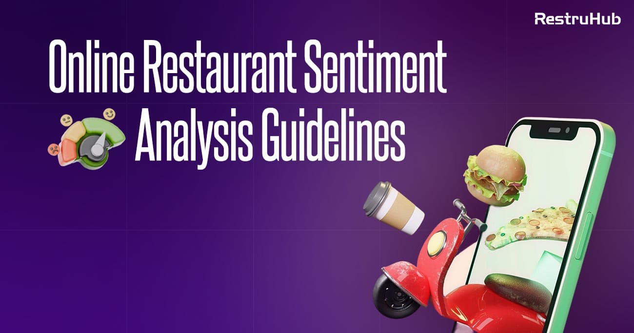 Online Restaurant Sentiment Analysis Guidelines For 2026