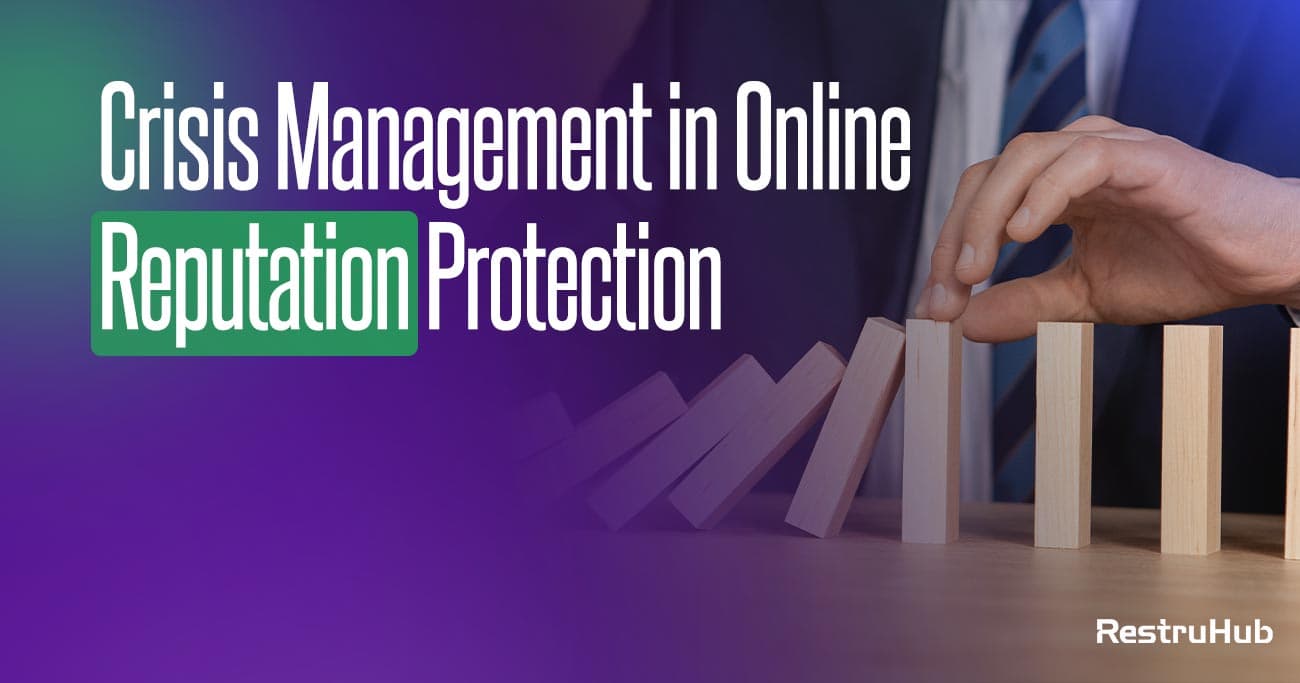 Protecting Your Brand: Crisis Management for Online Reputation