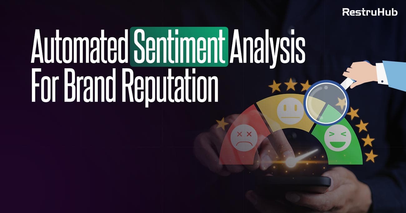 Automated Sentiment Analysis For Brand Reputation In 2026